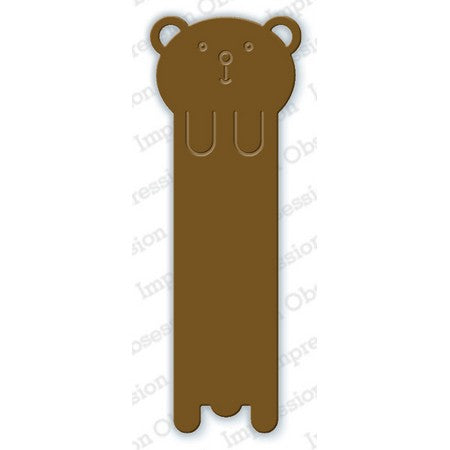 Impression Obsession - Bear Bookmark
