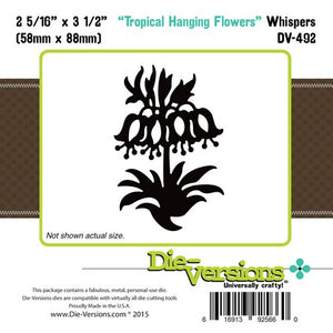 Die-Versions - Whispers - Tropical Hanging Flowers