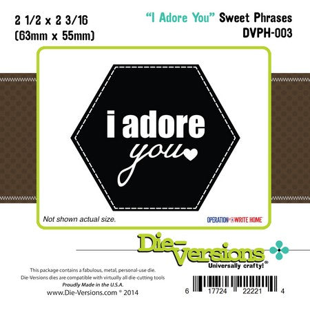 Die-Versions - Sweet Phrases - I Adore You