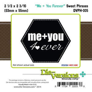 Die-Versions - Sweet Phrases - Me You